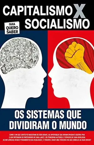 Capitalismo x Socialismo: Guia Quero Saber Ed.01 – On Line Editora