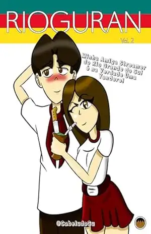 Capítulo 12 – Detenção (Minha Amiga Streamer do Rio Grande do Sul é na Verdade uma Yandere! – Volume 2 Livro 3) – Gustavo Rosa
