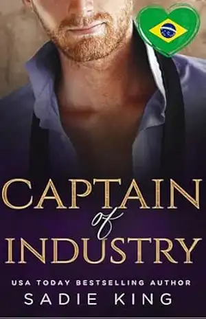 Captain of Industry (Português): Um romance bilionário (Filthy Rich Love (Português) Livro 6) – Sadie King