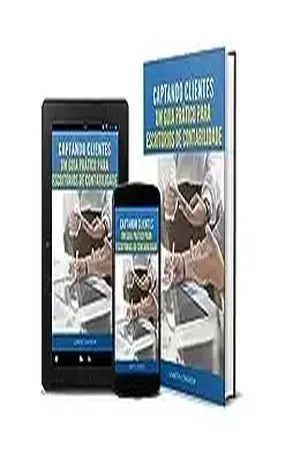 Captando Clientes – Um Guia Prático Para Escritórios de Contabilidade - Ivan  Gonçalves