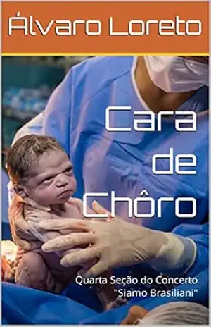 Cara de Chôro: Quarta Seção do Concerto “Siamo Brasiliani” – Álvaro Loreto