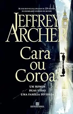 Cara ou coroa – Jeffrey Archer