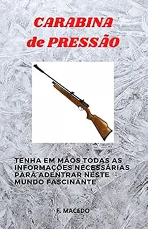 Carabina de Pressão – Fernando Macedo