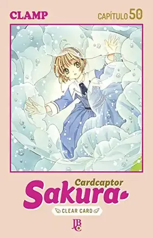 Cardcaptor Sakura – Clear Card Arc Capítulo 050 – CLAMP