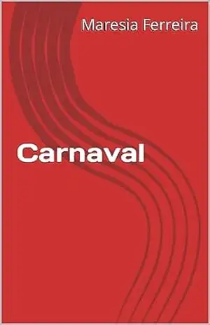 Carnaval – Maresia Ferreira