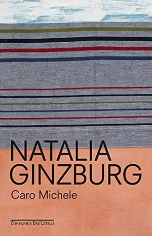 Caro Michele – Natalia Ginzburg