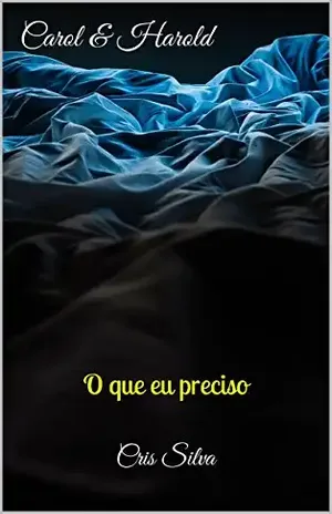 Carol & Harold: O que eu preciso (NYC Livro 6) – Cris Silva