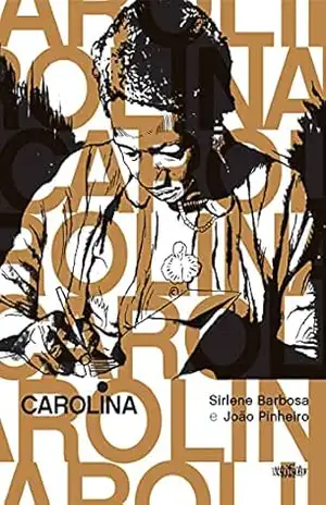 Carolina - João Pinheiro