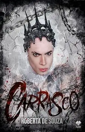 Carrasco: O Senhor das Trevas – Roberta de Souza