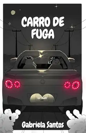 Carro de fuga – Gabriela Santos