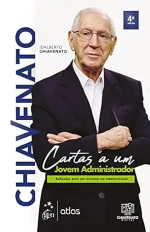 Cartas a um Jovem Administrador – Idalberto Chiavenato