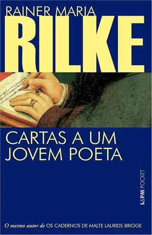 Cartas a um Jovem Poeta - Rainer Maria Rilke