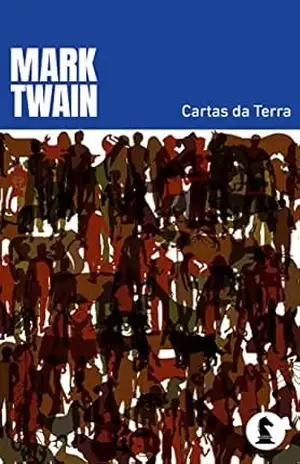 Cartas da Terra – Mark Twain