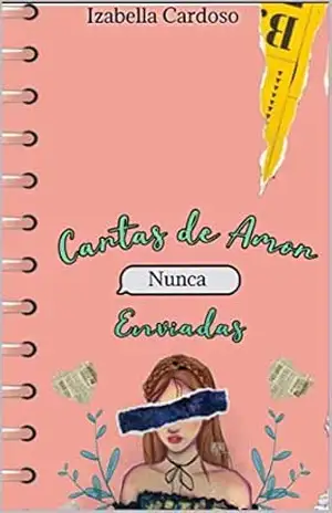 Cartas de amor nunca enviadas - Izabella Cardoso