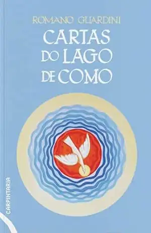 Cartas do lago de Como – Romano Guardini
