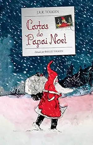 Cartas do Papai Noel – J.R.R. Tolkien