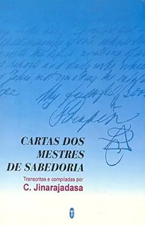Cartas dos Mestres de Sabedoria – C. Jinarajadasa