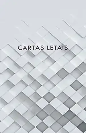 CARTAS LETAIS - Luis Felipe Gomes Beiro