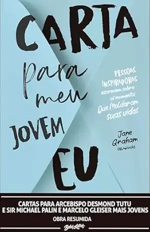 Cartas para Arcebispo Desmond Tutu e Sir Michael Palin e Marcelo Gleiser mais jovens – Arcebispo Desmond Tutu