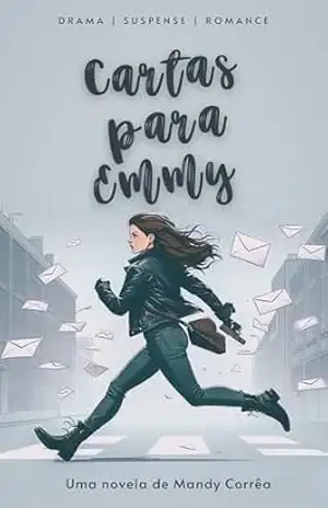 Cartas para Emmy – Mandy  Corrêa