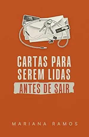 Cartas para serem lidas antes de sair – Mariana Ramos