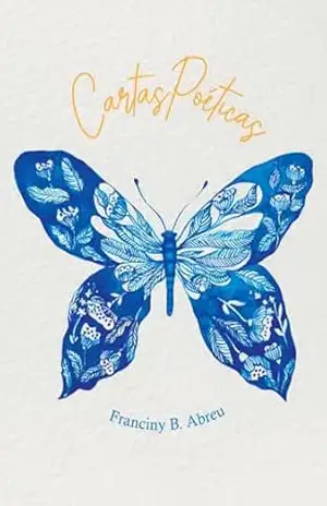 Cartas Poéticas – Franciny Beatriz Abreu