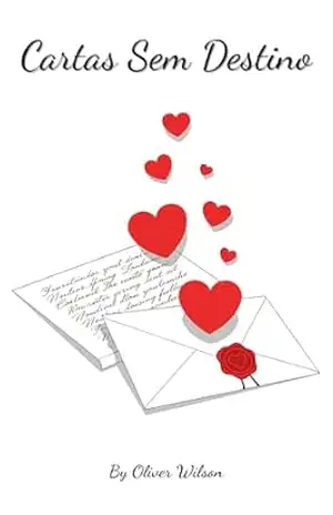 Cartas Sem Destino: Um romance epistolar sobre amor, acaso e papel – Marcos Carvalho