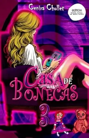 Casa de bonecas: A cobra – Cenira Chollet