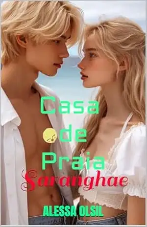 Casa de Praia: Saranghae – ALESSA OLSIL