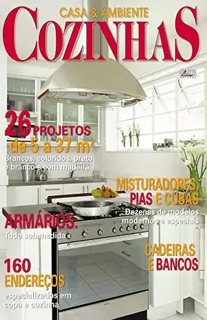 Casa & Ambiente – Cozinhas & Salas de Almoço: Edição 2 – On Line Editora