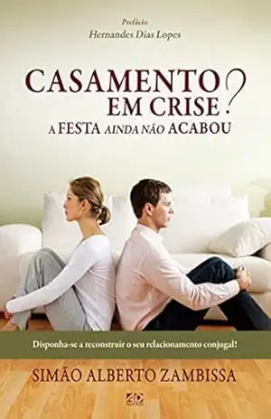 Casamento em Crise? – Simão Alberto Zambissa