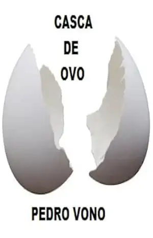 Casca De Ovo – Pedro Vono