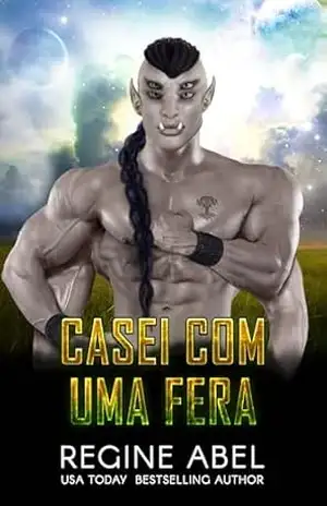Casei Com Uma Fera (Agência Prime) – Regine Abel