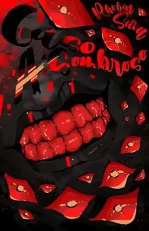 Caso A: Sombroso - Rhobin Silva