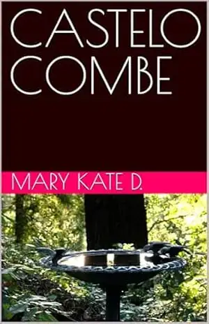 CASTELO COMBE – MARY KATE D.