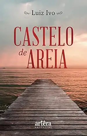 Castelo de Areia – Luiz Ivo