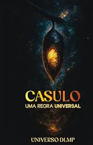 Casulo – Deivson Lincon Mota Da Pompeu