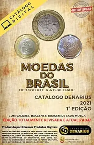 Catálogo Denarius de Moedas do Brasil 2021 – Rikroses Produtos Digitais