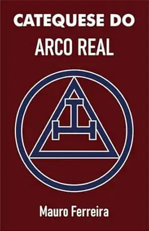 CATEQUESE DO ARCO REAL - MAURO FERREIRA DE SOUZA