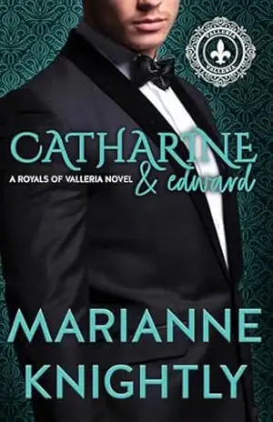 Catharine & Edward (Royals of Valleria #6) (Português) (Royals of Valleria – Português) – Marianne Knightly