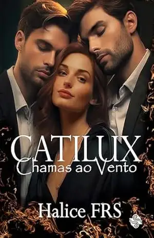 Catilux: Chamas ao Vento – Halice  FRS