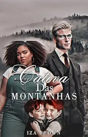 CATIVA DAS MONTANHAS - IZA  BROWN
