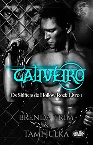 Cativeiro: (Português do Brasil) – Brenda Trim
