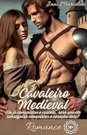Cavaleiro Medieval – Jani  Marcelino