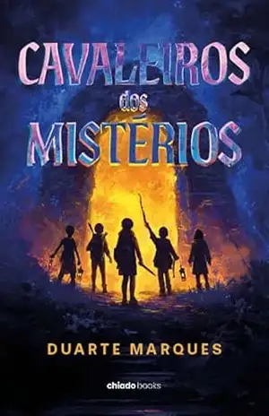 Cavaleiros dos Mistérios – Duarte Marques