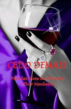 CEDO DEMAIS (1) - PÉRICLES  ALVES DE OLIVEIRA