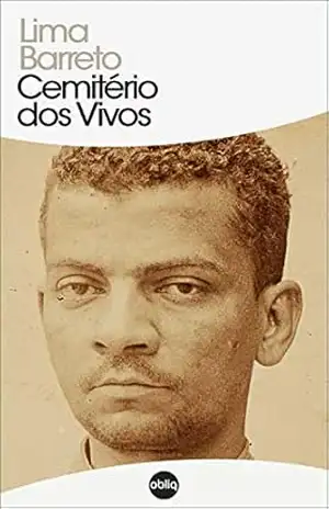Cemitério dos Vivos (Clássicos Hiperliteratura Livro 128) – Lima Barreto