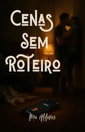 Cenas Sem Roteiro – Ma Alferes