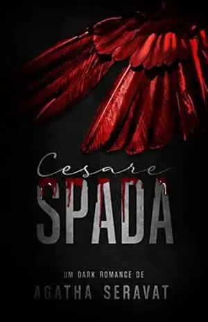 Cesare Spada (Made Men Livro 3) – Agatha  Seravat