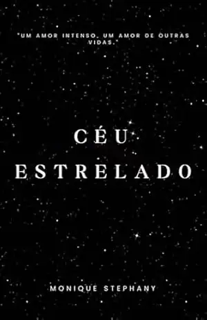 Céu estrelado – Monique Stephany Vasconcelos Silva